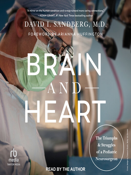 Title details for Brain and Heart by David I. Sandberg M.D. - Available